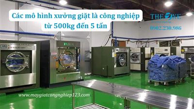 Các mô hình xưởng giặt là công nghiệp từ 500kg đến 5 tấn